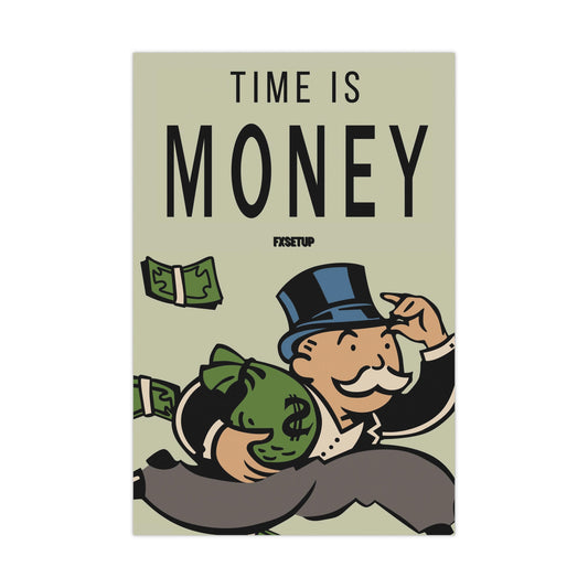 "Time Is Money" Poster